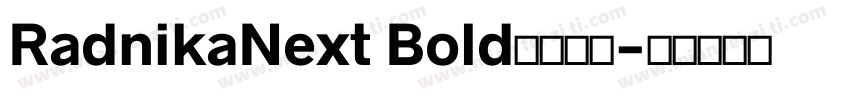 RadnikaNext Bold字体下载字体转换